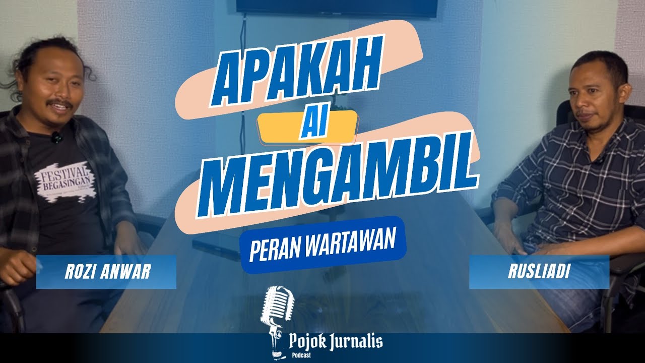 Apakah AI akan mengantikan peran wartawan? | Pojok Jurnalis