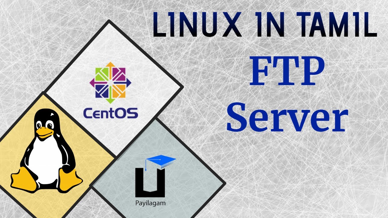 FTP server Tutorial in Tamil - Linux in Tamil - Payilagam