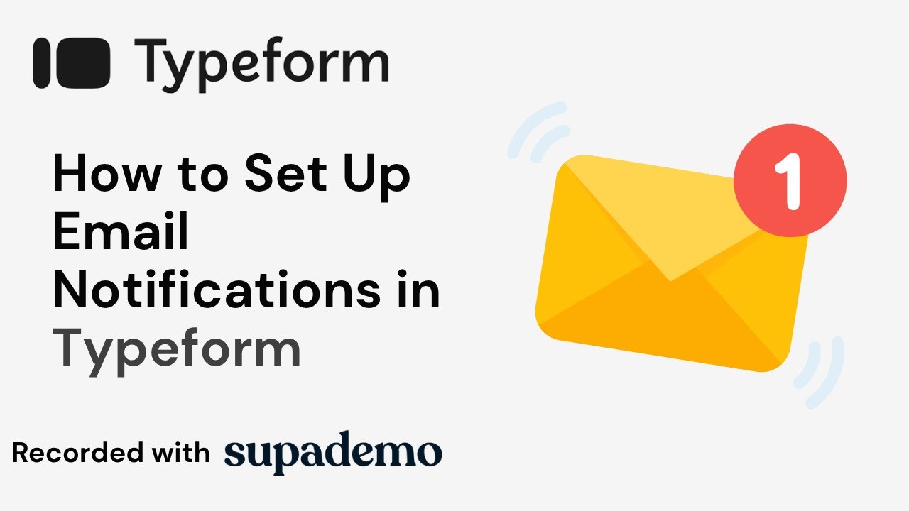How to Set Up Email Notifications in Typeform
