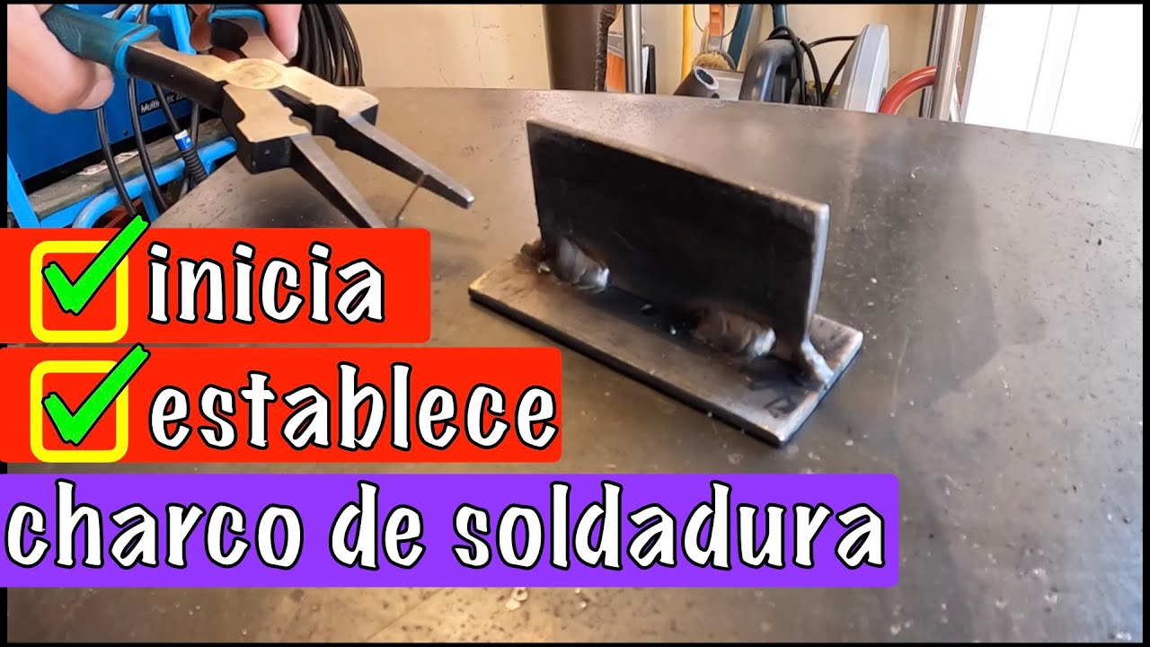 La IMPORTANCIA de ESTABLECER CHARCO en la SOLDADURA