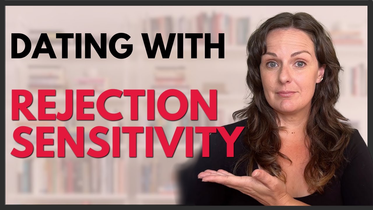 Rejection Sensitivity in Dating: How to Navigate it, Heal and Date Well