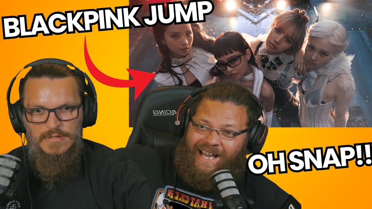 Первый раз слышу клип BLACKPINK «JUMP» Reacti