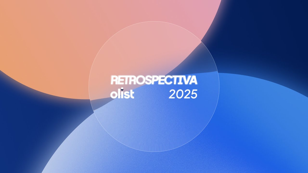Retrô da Olist 2025: o ano em que nós crescemos porque você cresceu!