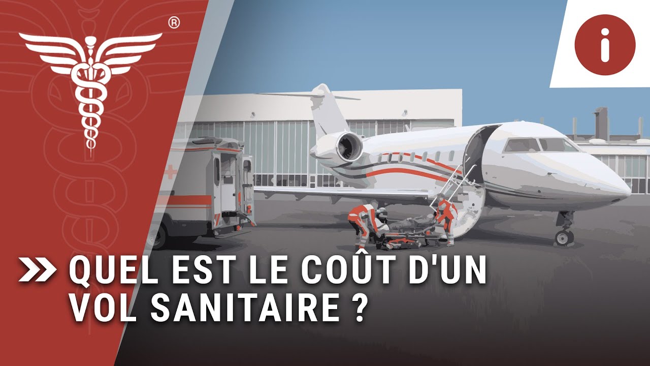 Combien coûte un vol sanitaire ?