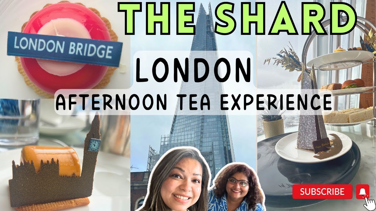 LUXURY AFTERNOON TEA EXPERIENCE at THE SHARD | TING Restaurant in Shangri-La Hotel | Pinky Ghosh