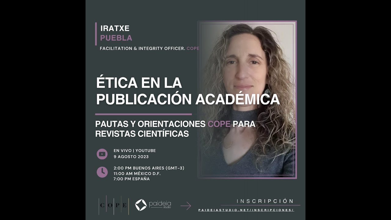 Ética en la publicación académica: Pautas y orientaciones COPE para revistas científicas