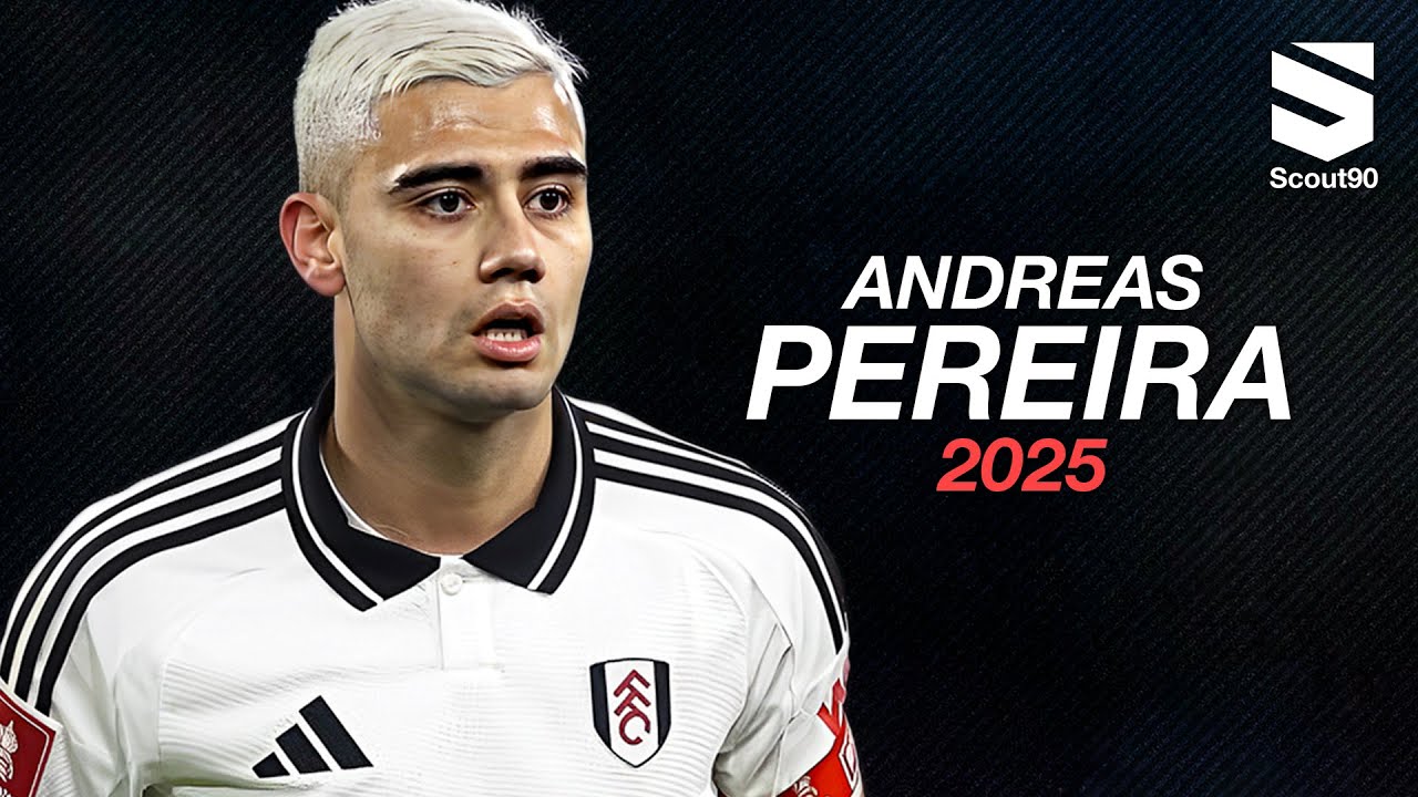 Andreas Pereira 2025 ► Fulham - Incredible Skills, Assists & Goals | HD