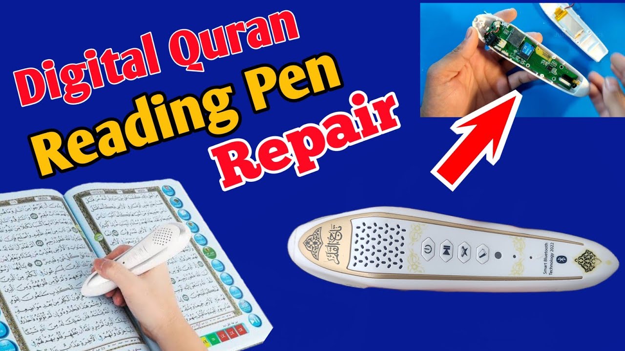 How To Repair Digital Quran Pen ||Repair Quran Reading Pin
