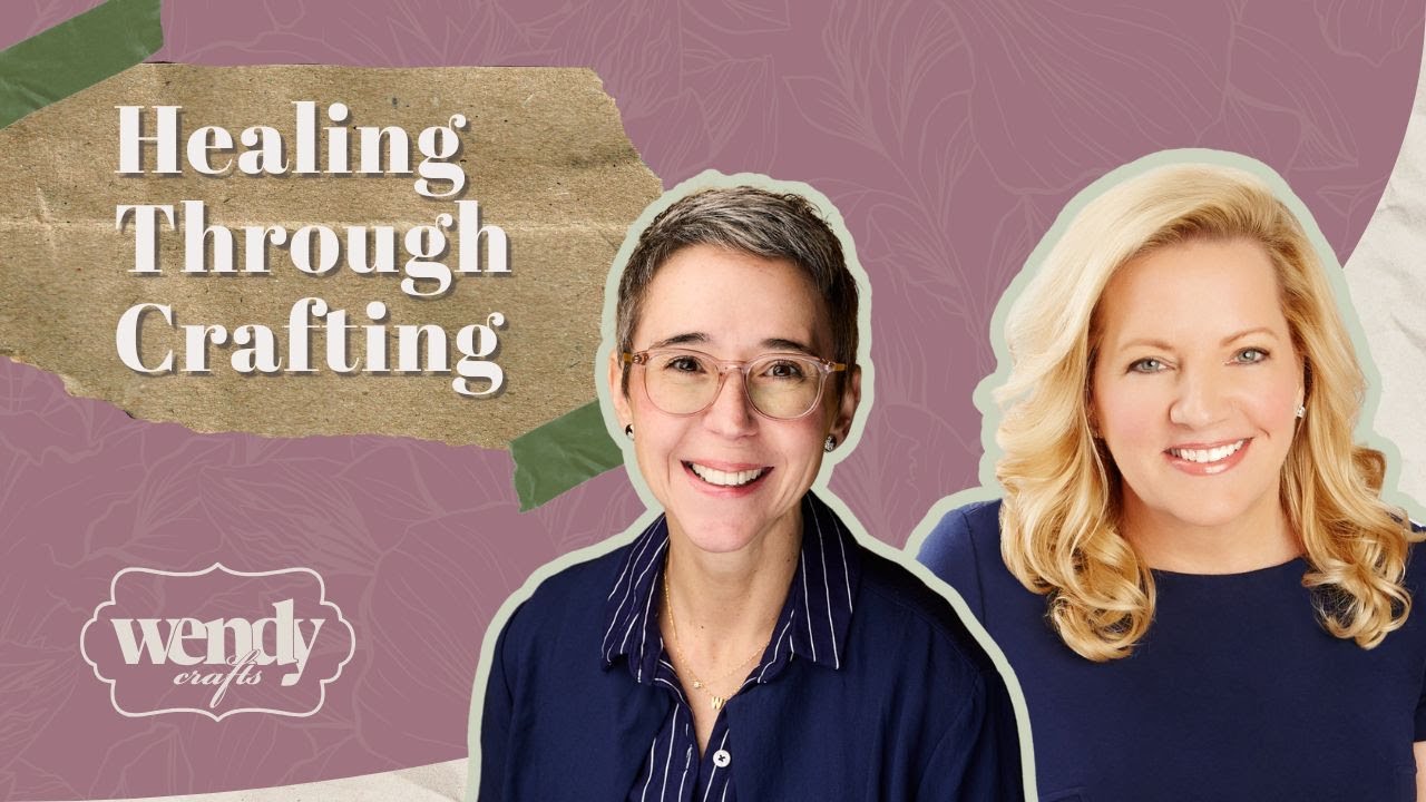 Anna Griffin: Healing Through Crafting