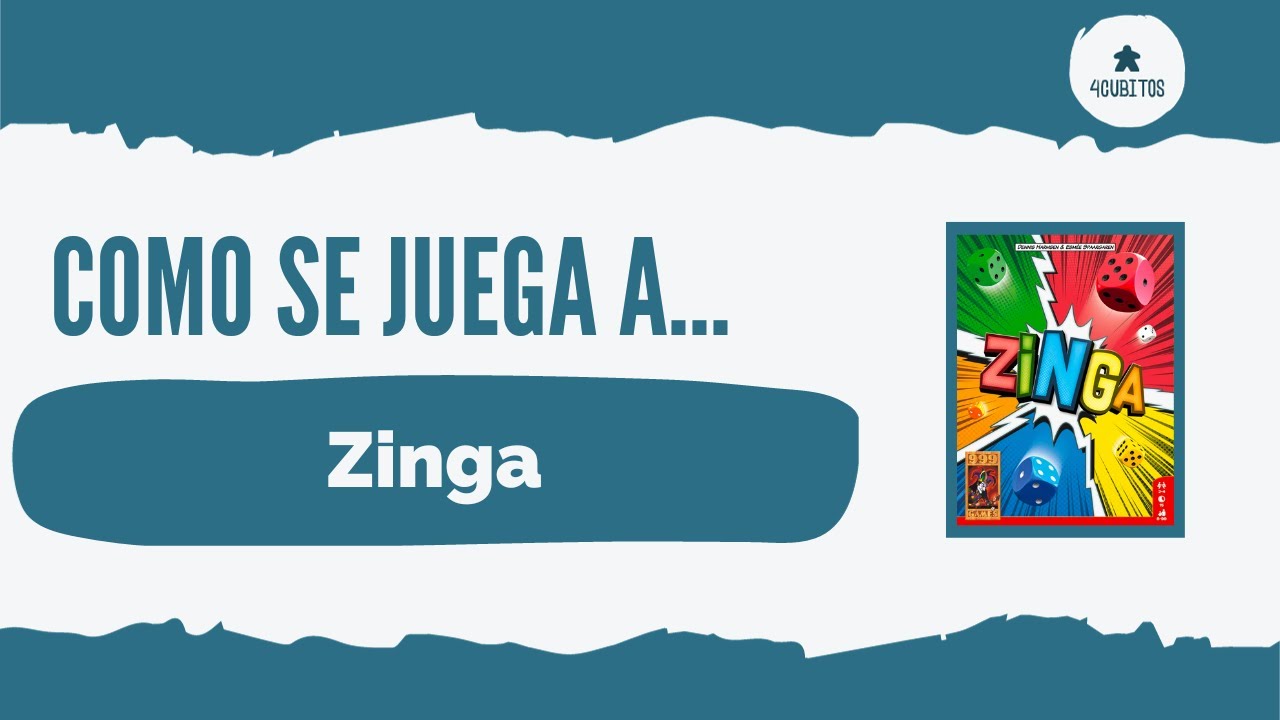 Cómo se juega a… Zinga