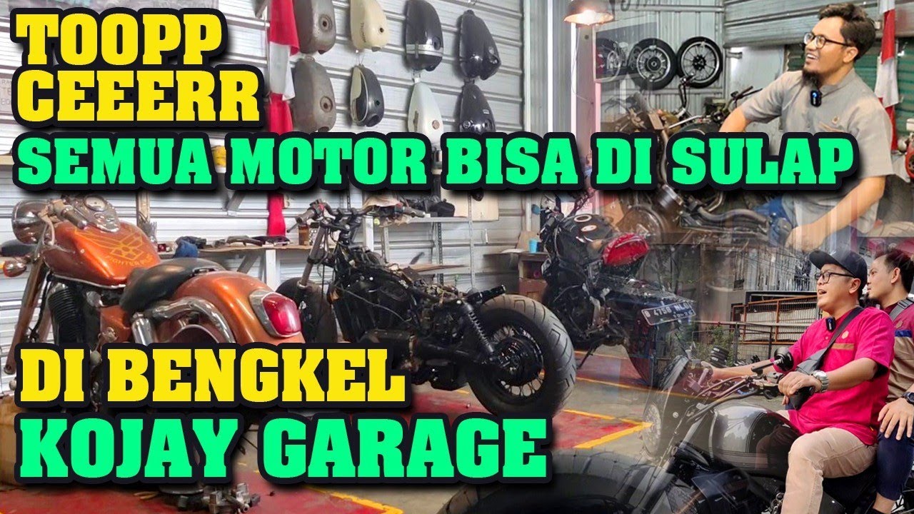 MODIFIKASI & CUSTOM MOTOR YANG SESUAI BUDGET HANYA ADA DI KOJAY GARAGE - RIKI EKO JAYA ( KOJAY )