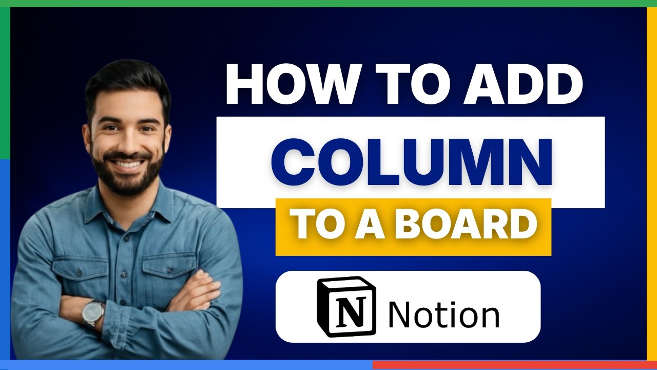 How to add a column to a board in Notion[FULL GUIDE]