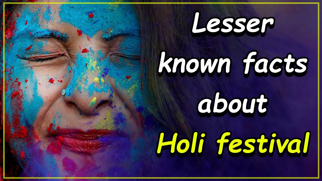 Lesser-known facts about Holi festival #holi2024 । Facts about Holi you must know
