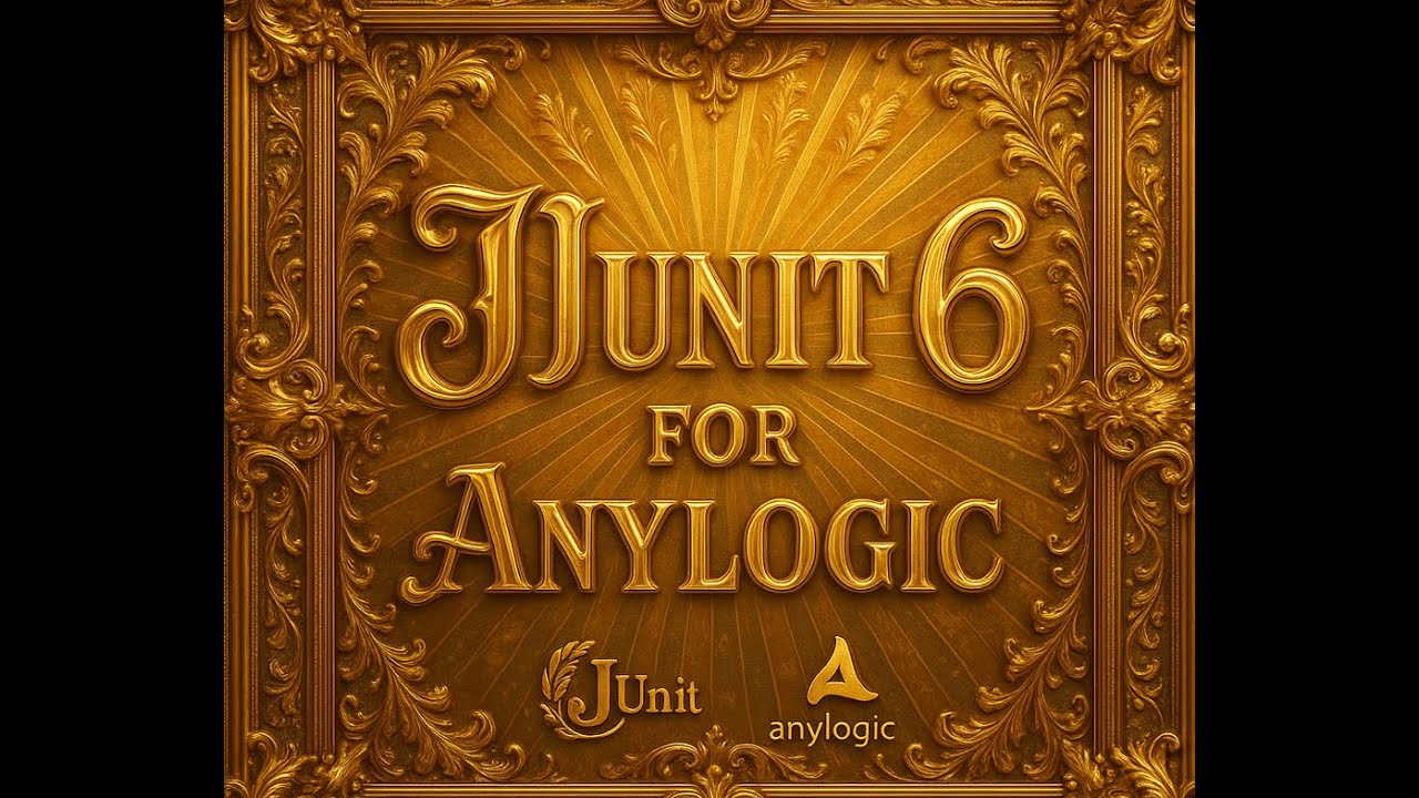 How to setup JUNIT6 with AnyLogic