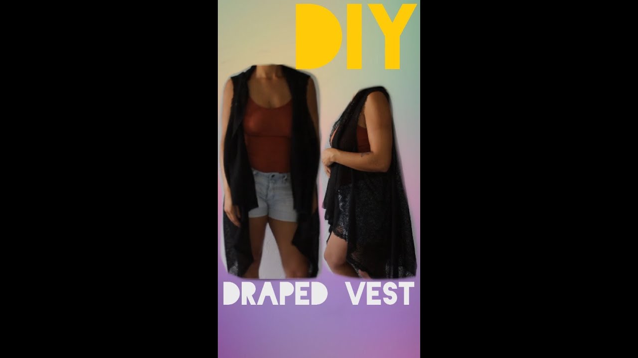 DIY EASY No Sew Draped Vest | HOW TO