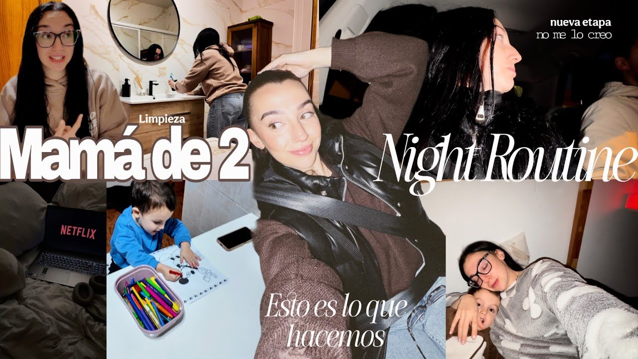 NIGHT ROUTINE🌙Como MAMÁ de 2👦🏻👶🏻REALISTA NUEVA ETAPA✨❤️ Nuevo Logro✅ Vlog diario 🎀Yaiza Vilo