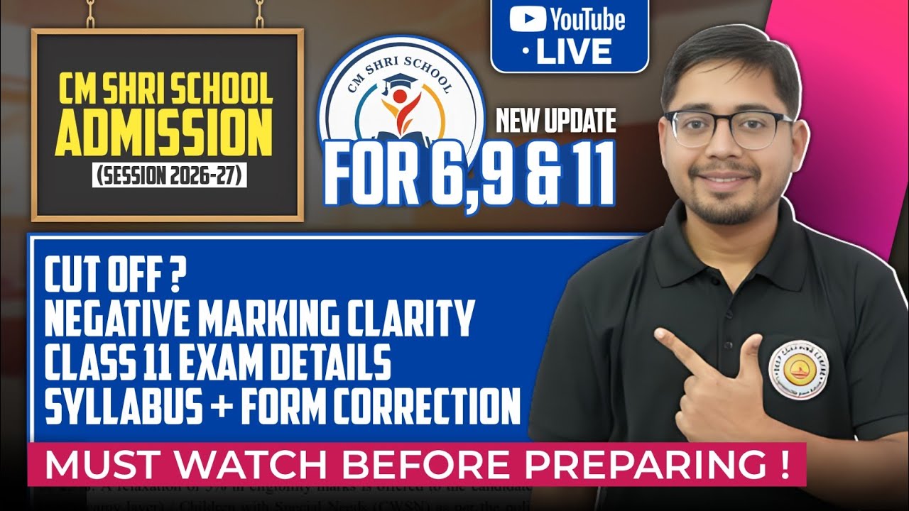 CM SHRI School Admission 2026 | Cut Off, Negative Marking, Class 11 Details, Syllabus & Correction