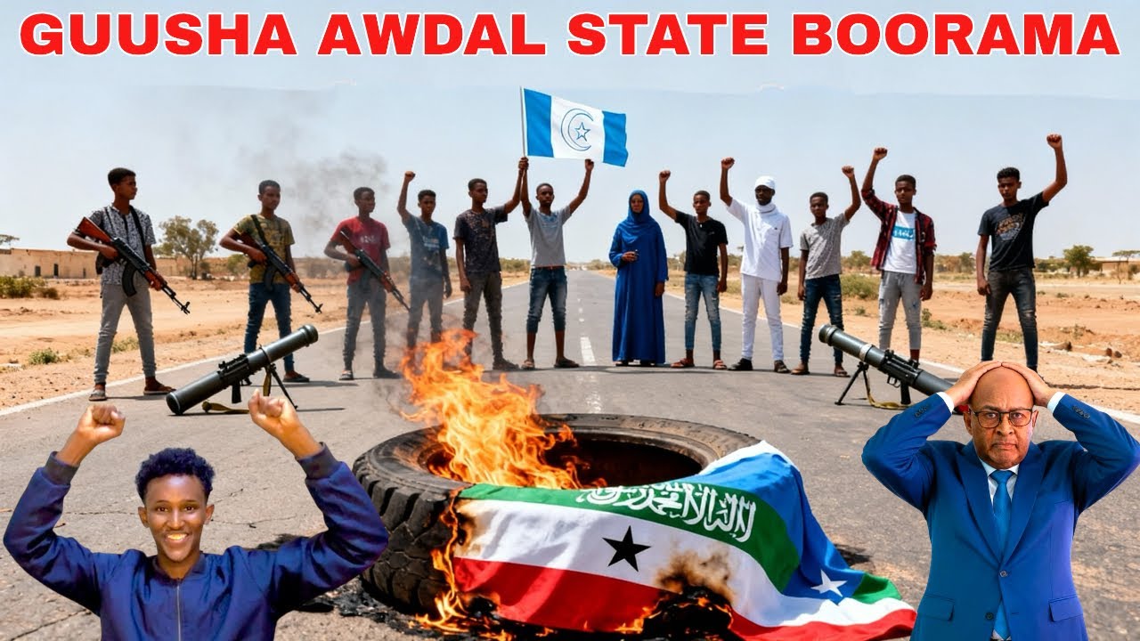 GUUL BOORAMA JAMAAHIIRTA AWDAL STATE DIIDEEN SHIRQOOLKA UGAASKA SAMAROON,CALANKA ISAAQ GUBEEN,DAGAAL