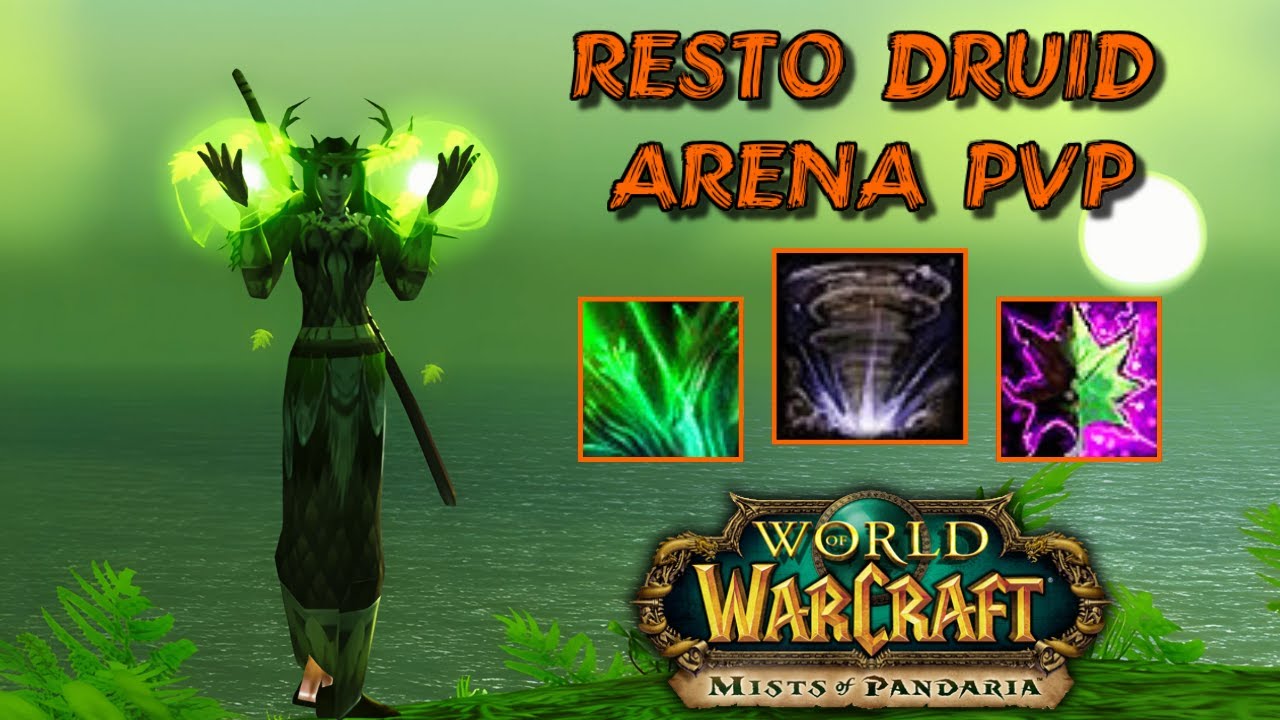 RESTO DRUID PvP +2300 - WoW MoP