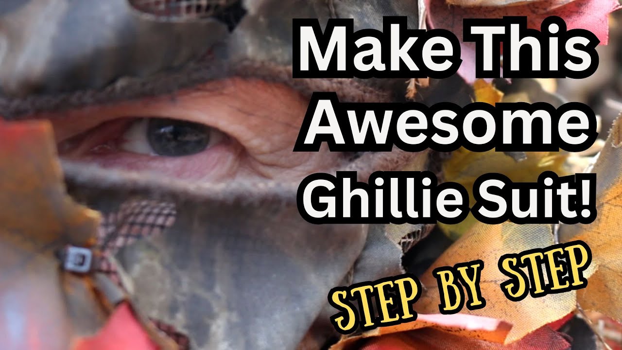 Make Your Own Customizable DIY Camo Ghillie suit! STEP BY STEP DETAILED INSTRUCTIONS!