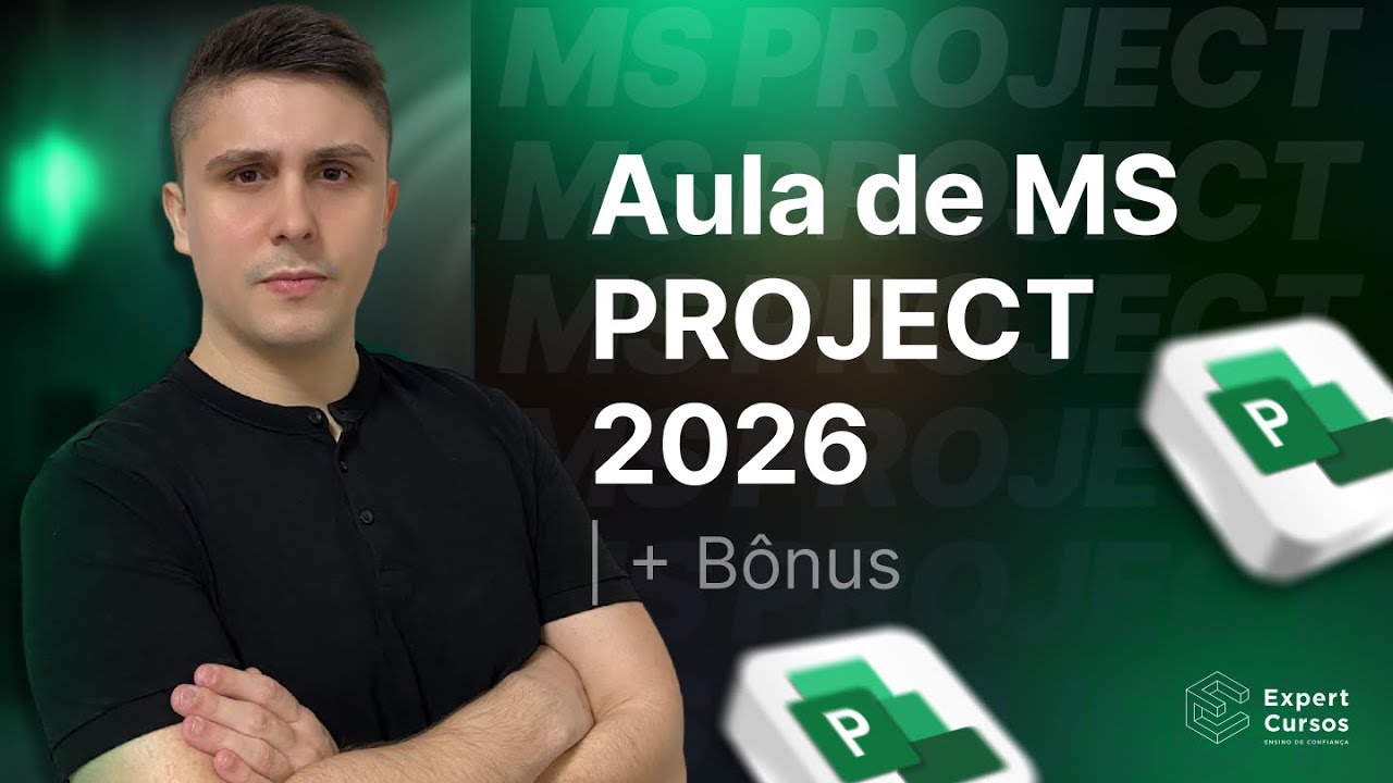 Aula de MS Project 2026 + Ebook Grátis