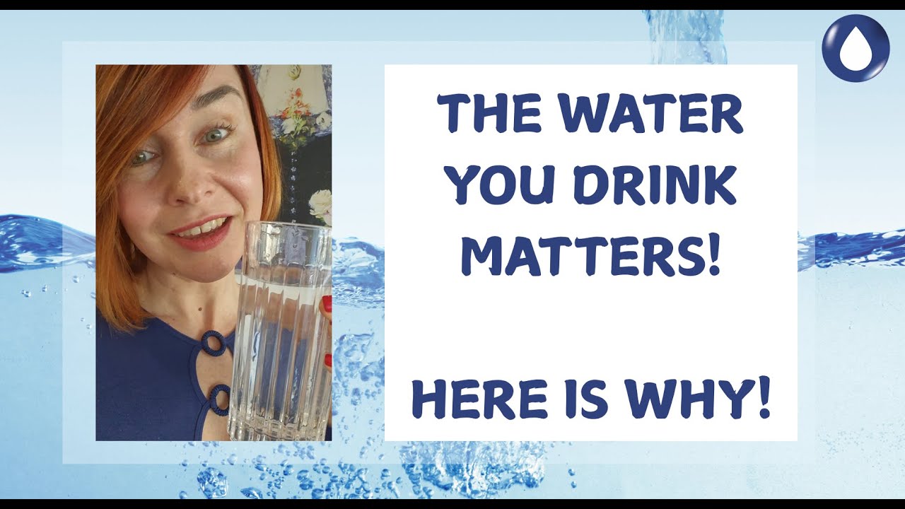 Why your water deserves an upgrade - and how it can change your life!
