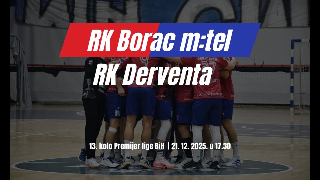 RK Borac m:tel vs RK Derventa | 13. kolo Premijer lige BiH 2025/26 | UŽIVO