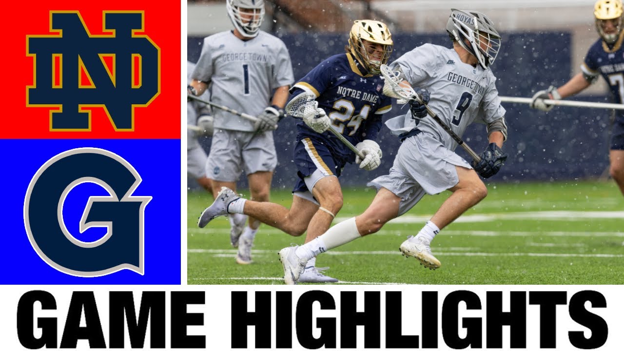 #1 Notre Dame vs #8 Georgetown Highlights (Quarterfinal) | 2024 NCAA Men's Lacrosse Championships