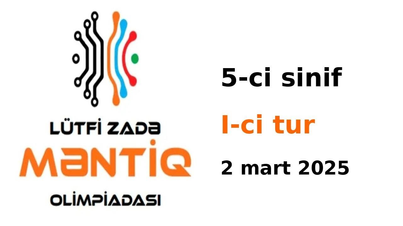 L&uuml;tfi Zadə olimpiadası 1-ci tur 2 mart 2025. #lisey #rfm #maths #lmo #məntiq #rfo #otk #buraxilisimt