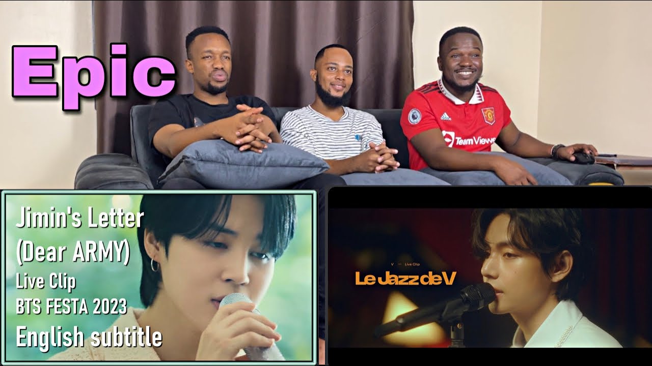 FIRST REACTION TO Jimin 'Letter' (Dear.ARMY) Live Clip + 'Le Jazz de V' Live Clip #2023BTSFESTA
