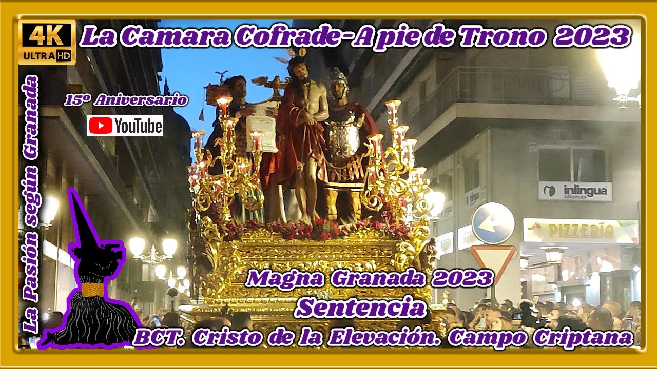 MAGNA GRANADA 2023. SENTENCIA - BCT CRISTO DE LA ELEVACIÓN. CAMPO CRIPTANA. (C. REAL). MARCHA LA FÉ.