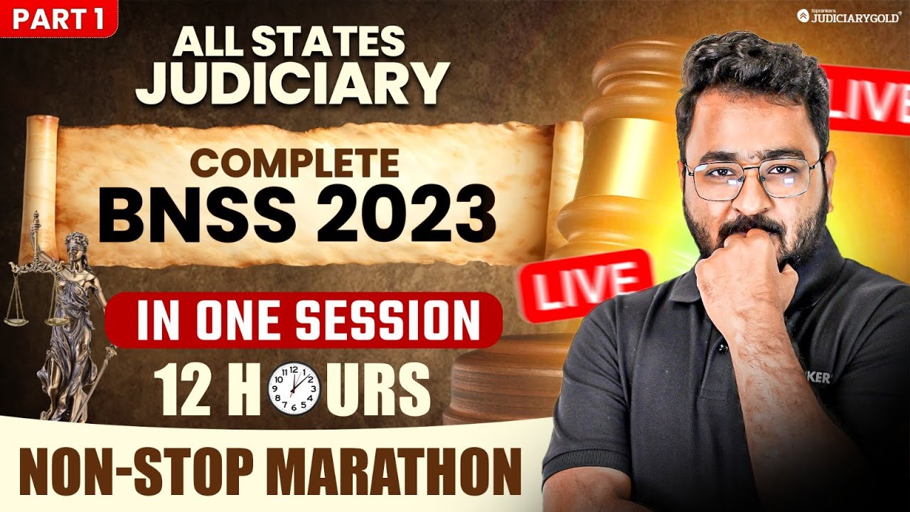 BNSS One Shot | BNSS for All State Judiciary Exam | Bharatiya Nagarik Suraksha Sanhita 2023
