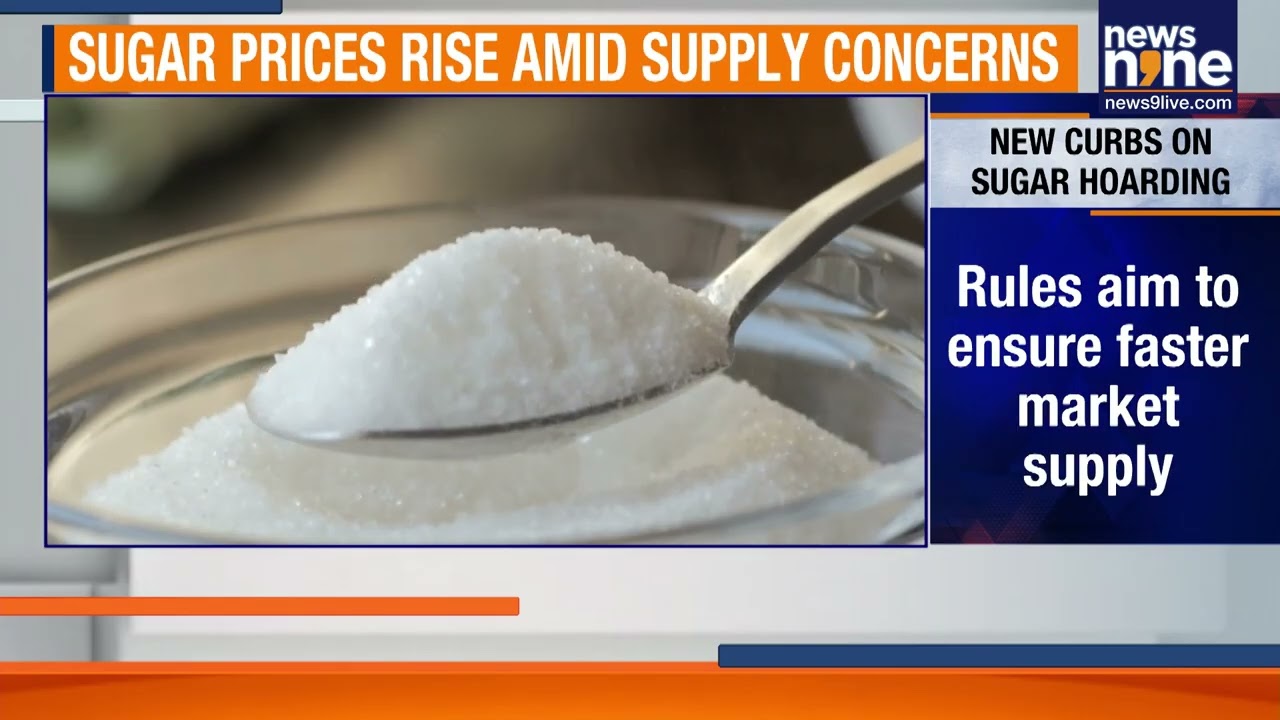 Sugar Prices Surge: Govt Tightens Rules To Curb Hoarding | News9