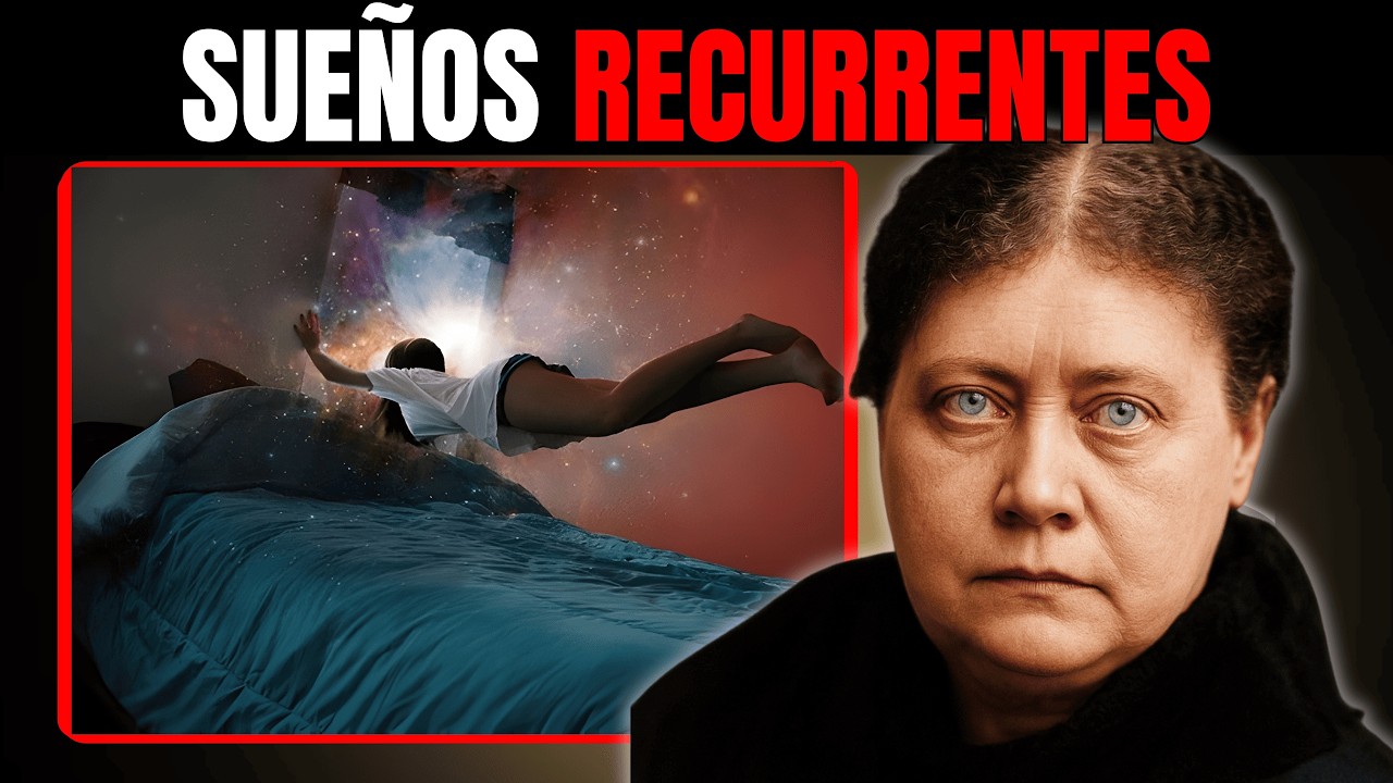 EL SIGNIFICADO ESOTÉRICO DE LOS SUEÑOS RECURRENTES SEGÚN LOS PRINCIPIOS DE LA DOCTRINA SECRETA