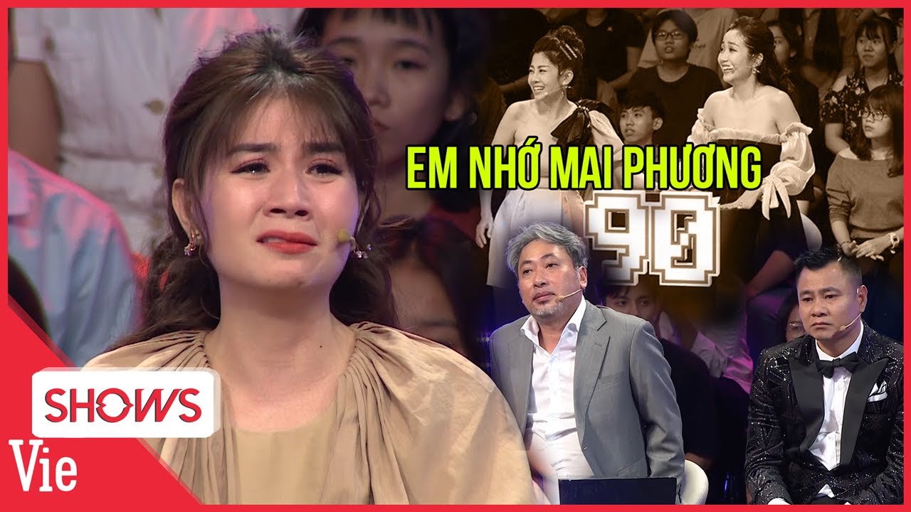 Kha Ly bật khóc vì NHỚ MAI PHƯƠNG khiến cả trường quay vỡ òa | Ký Ức Vui Vẻ