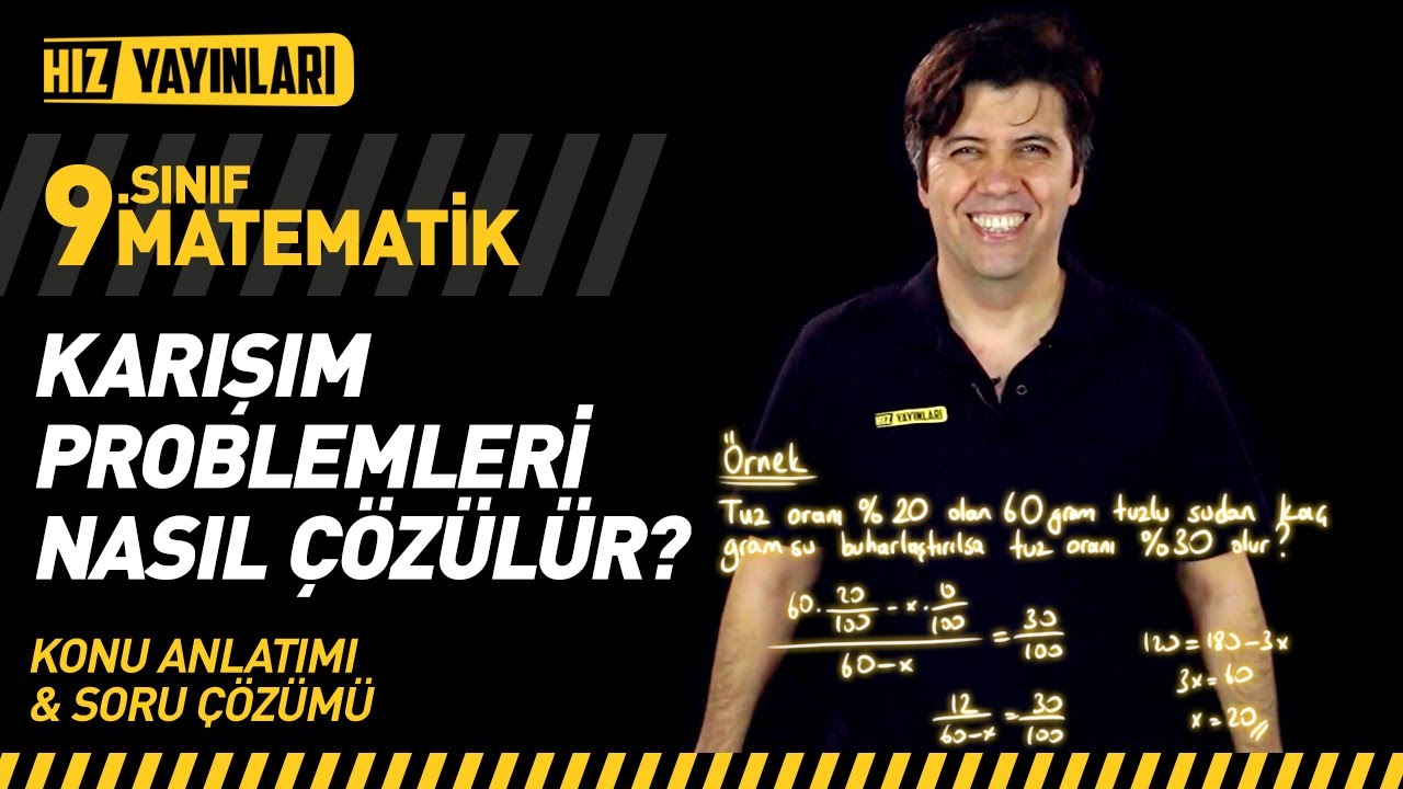 Karışım Problemleri Konu Anlatımı, Soru Çözümü (Çözümlü Sorular) 9. Sınıf Matematik #30