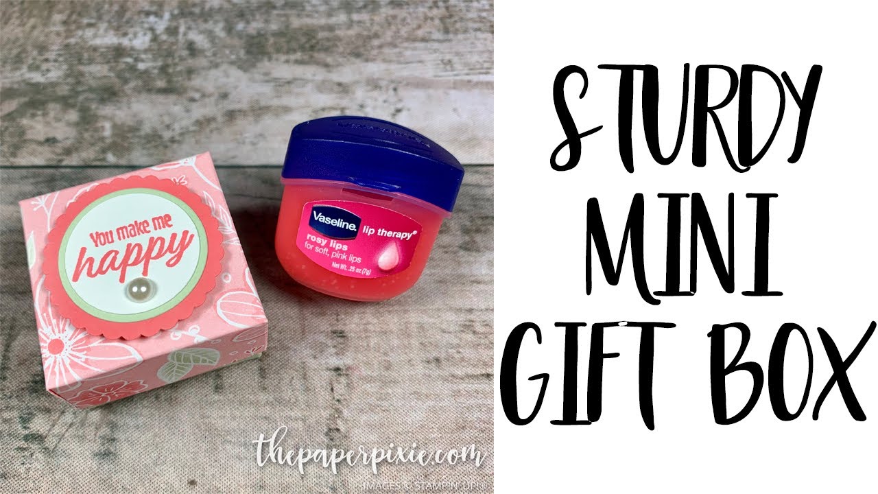 Sturdy Mini Gift Box Tutorial