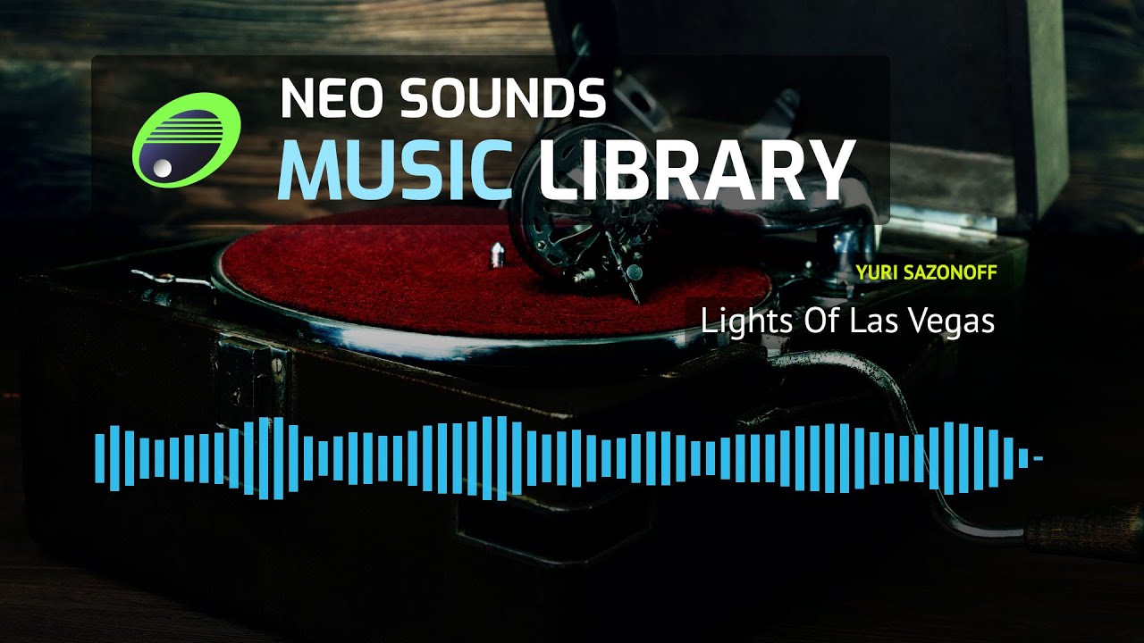 Yuri Sazonoff - Lights Of Las Vegas (music library for creators)