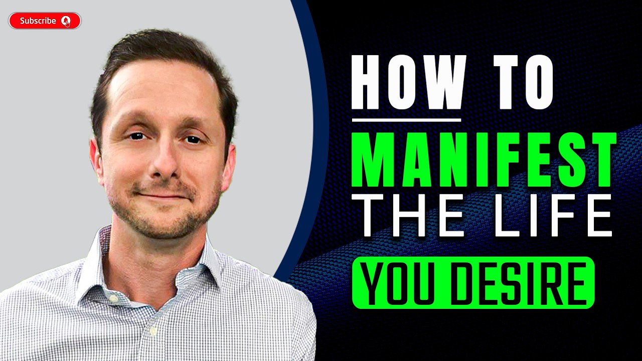 Manifesting the Life You Desire: Simple Steps to Embrace Your Creative Power | Ryan Stanley