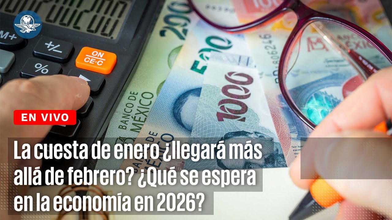 EN VIVO | Cuesta de enero 2026: &iquest;llegar&aacute; m&aacute;s all&aacute; de febrero? &iquest;qu&eacute; se espera en la econom&iacute;a en 2026?