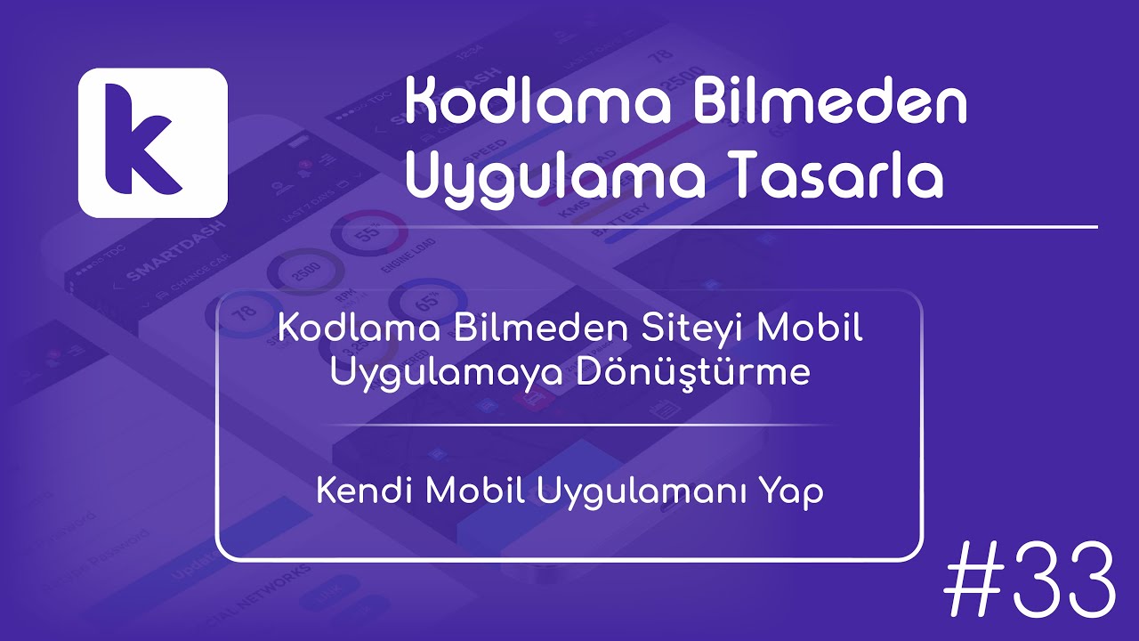 Kendi Mobil Uygulamanı Yap | Kodlama Bilmeden Siteni Mobil Uygulama Yap (Uygulama Nasıl Yapılır?)