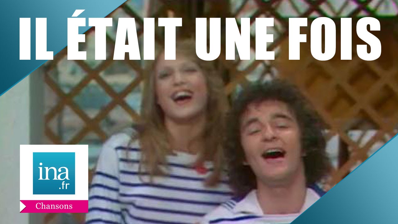 Il &eacute;tait une fois 