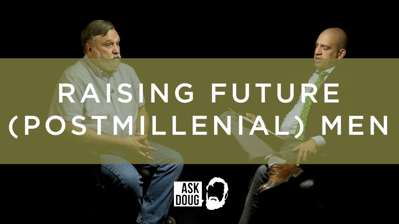 Postmil Parenting? | Doug Wilson