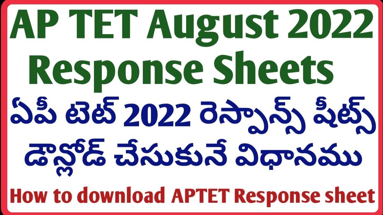 AP TET 2022 Response Sheets Download How to check AP TET August 2022 Response Sheets aptet.apcfss.in