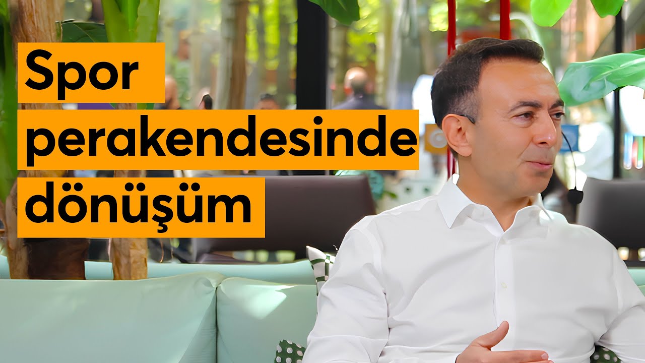“Spor perakendesinde dönüşüm: Outdoor, topluluk ve sağlıklı yaşam” Barış Andırınlı I Retail Talks