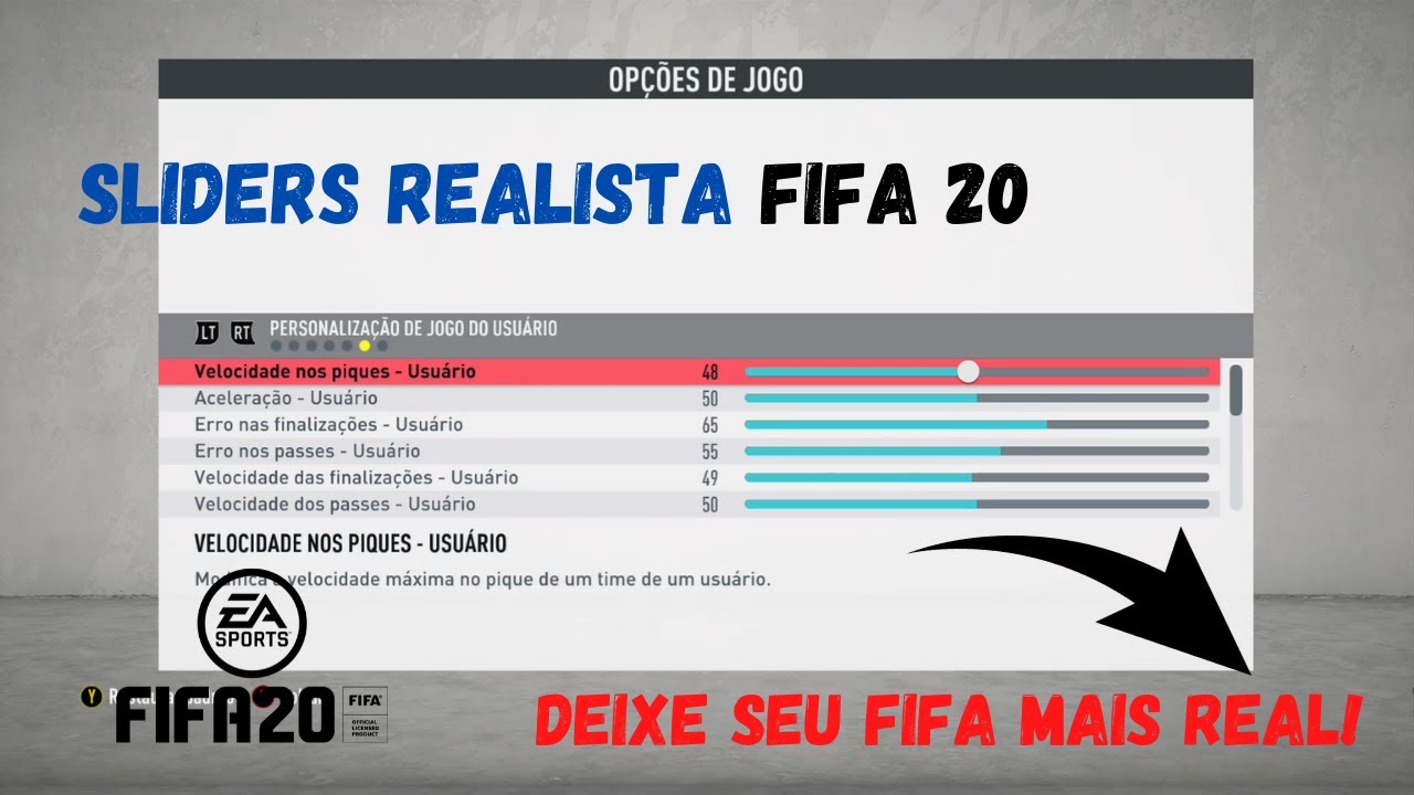 SLIDERS REALISTA FIFA 20 | DEIXE SEU FIFA MAIS REAL!