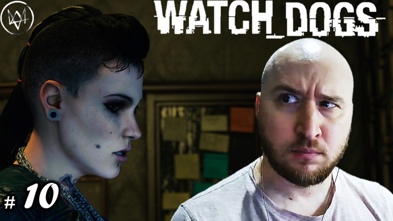 Watch Dogs #10 |  