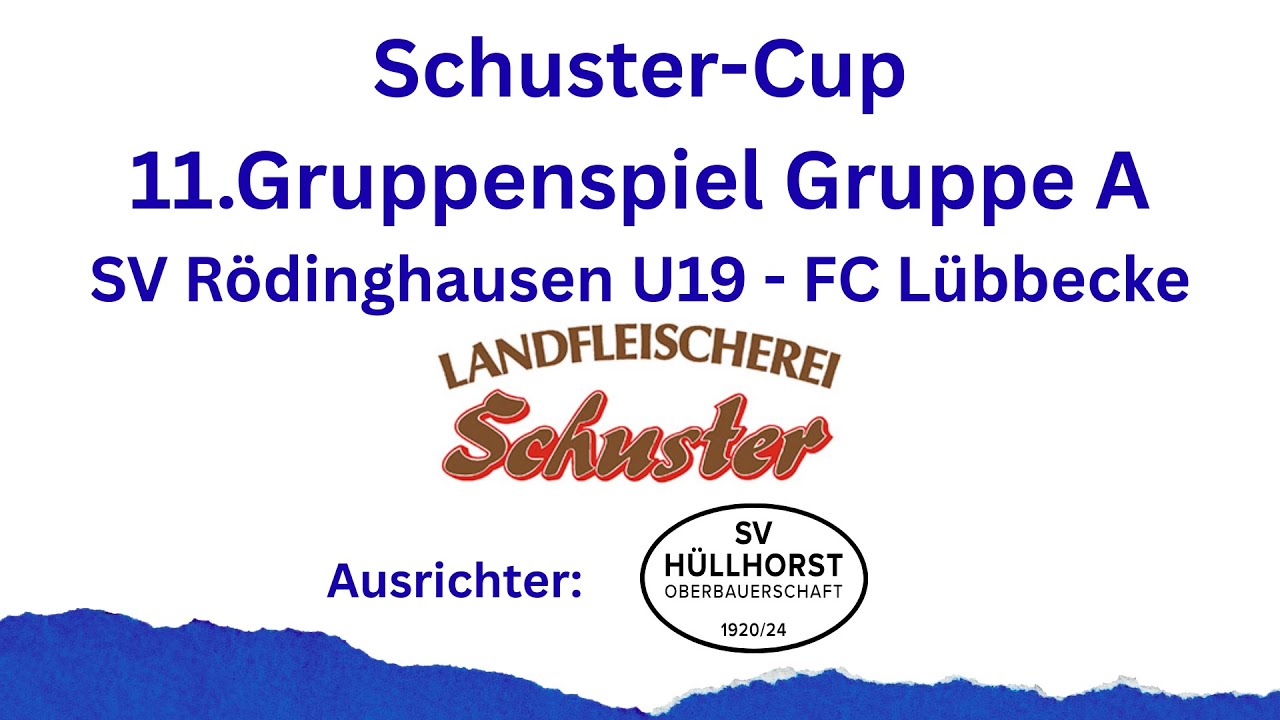 Schuster Cup, SV Rödinghausen U19 - FC Lübbecke