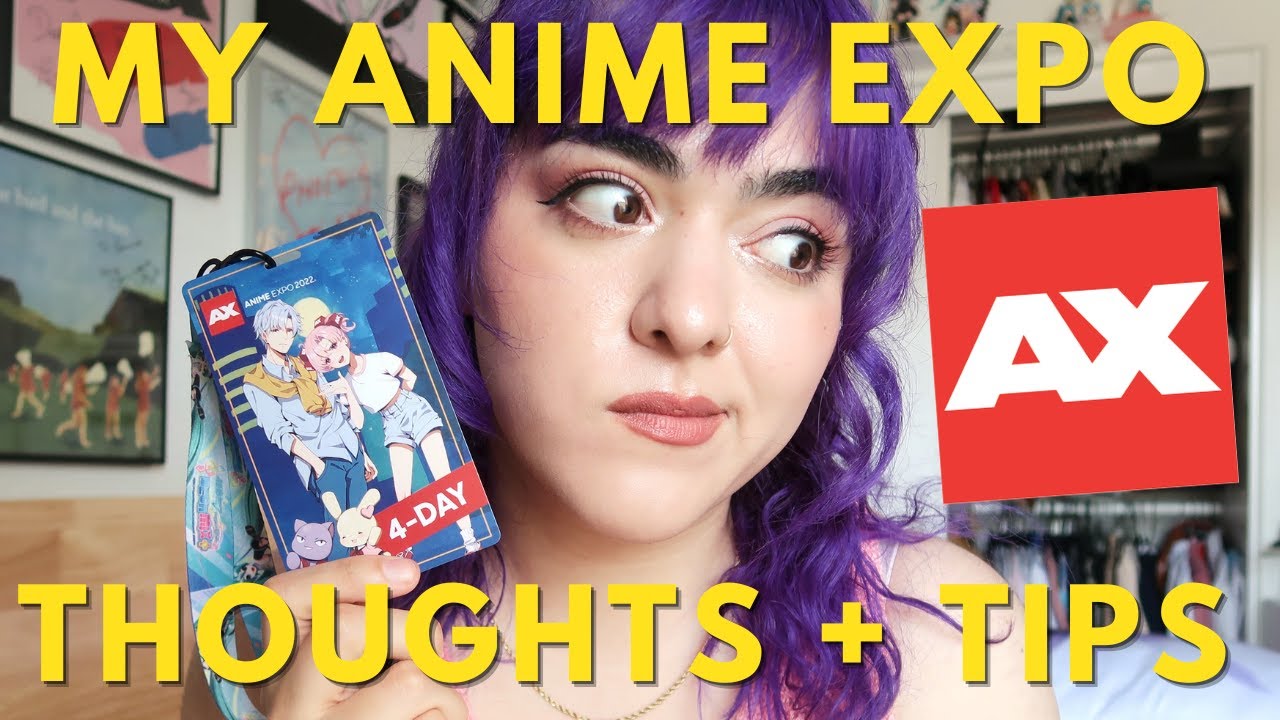 My Thoughts on Anime Expo + Tips for Newbies