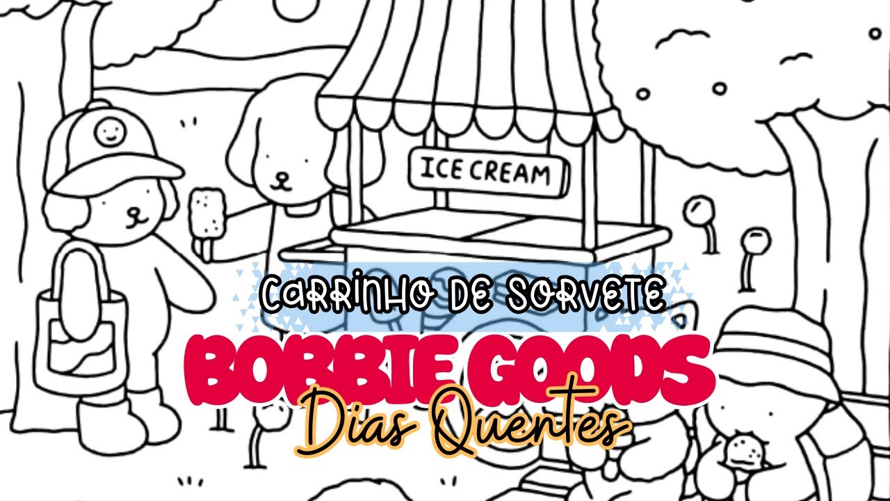 PINTANDO BOBBIE GOODS | CARRINHO DE SORVETE | DIAS QUENTES | PINTE COMIGO